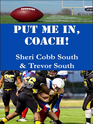 cover image of Put Me In, Coach!